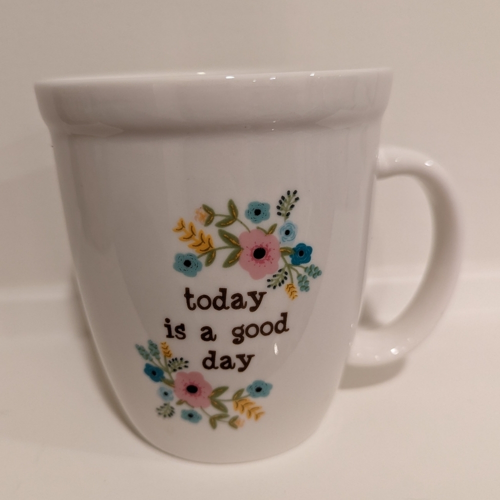 Floral White Mug - Today is a Good Day